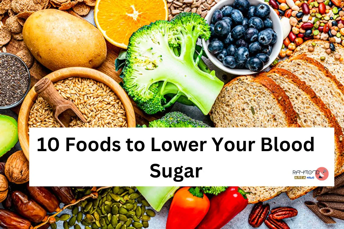 10 Foods to Lower Your Blood Sugar